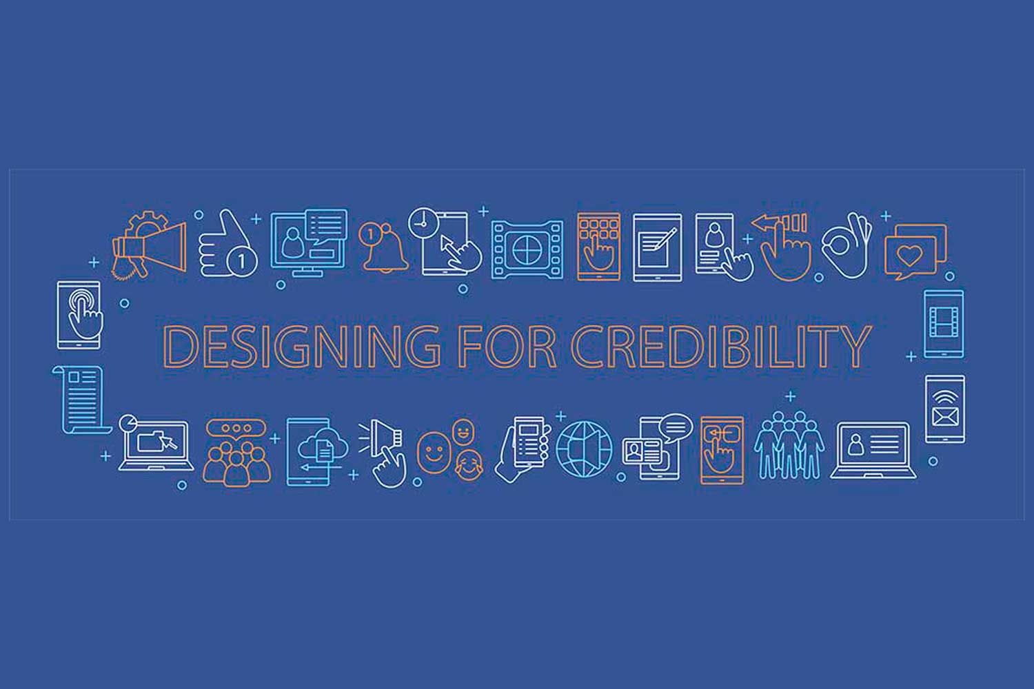 Designing For Credibility How To Build Trust With Your Website Designing For Credibility How To Build Trust With Your Website
